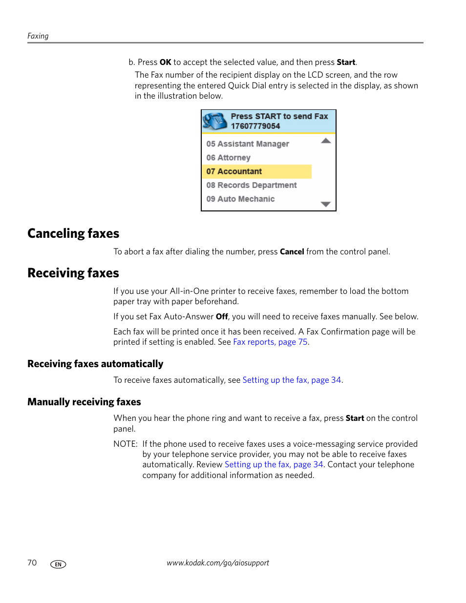 Canceling faxes, Receiving faxes, Receiving faxes automatically | Manually receiving faxes, Canceling faxes receiving faxes | Kodak ESP 9 User Manual | Page 78 / 143