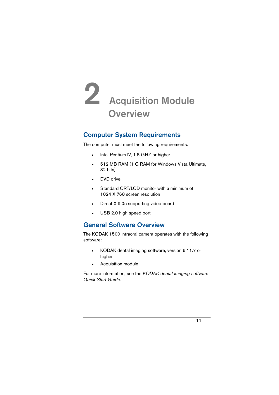 2 acquisition module overview, Computer system requirements, General software overview | Chapter 2, Acquisition module, Overview, Acquisition module overview | Kodak 1500 User Manual | Page 19 / 60