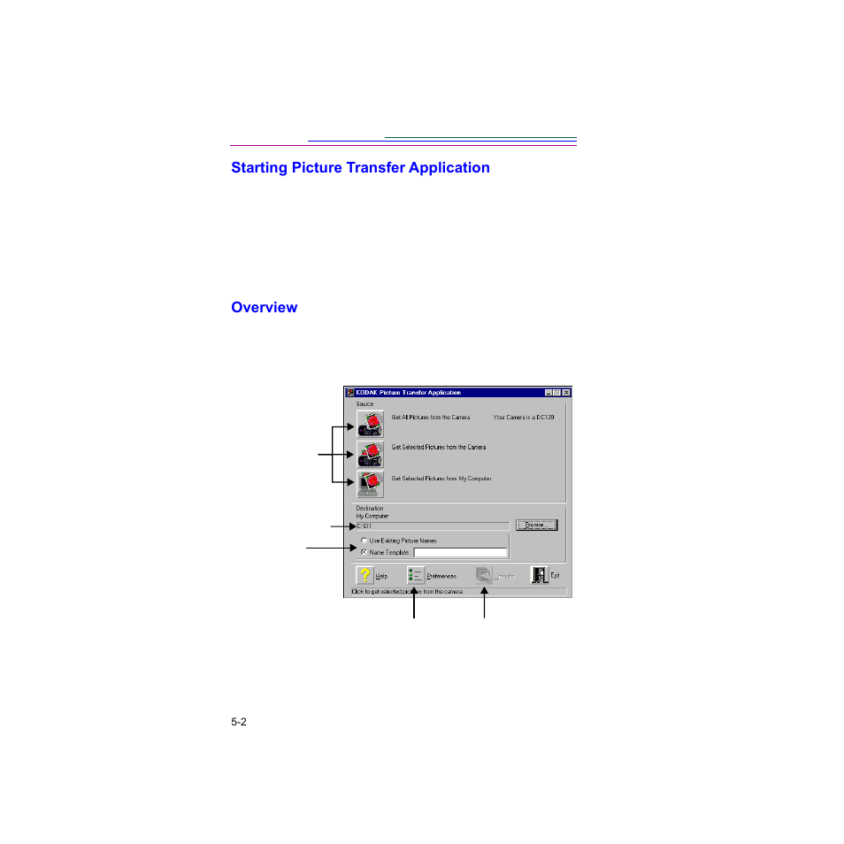 Starting picture transfer application, Overview, Starting picture transfer application -2 | Overview -2 | Kodak Digital Science DC120 User Manual | Page 54 / 117