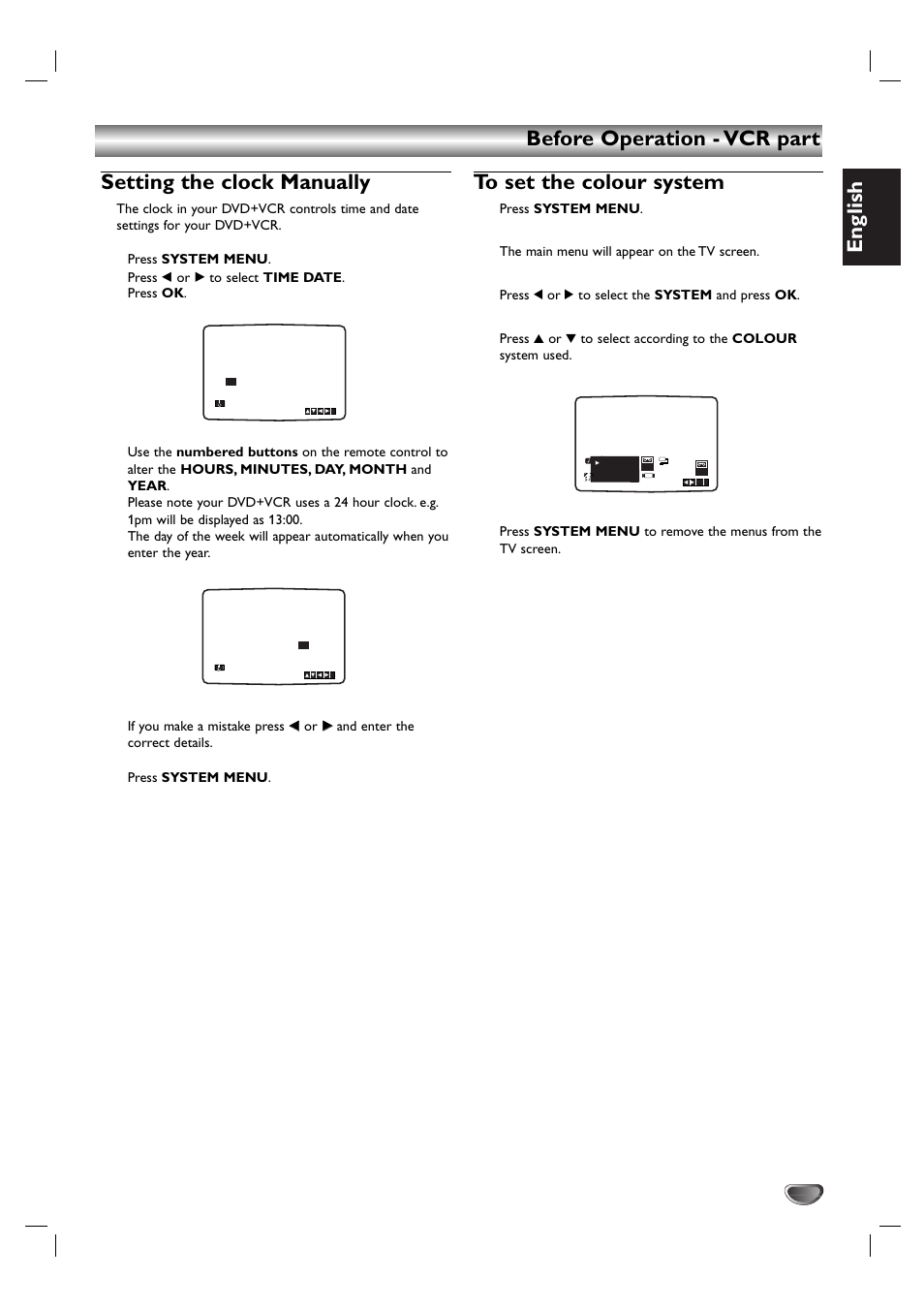 English, Press system menu, The main menu will appear on the tv screen | Press 1 or 2 to select the system and press ok | Kodak DVD755VR/05 User Manual | Page 13 / 39