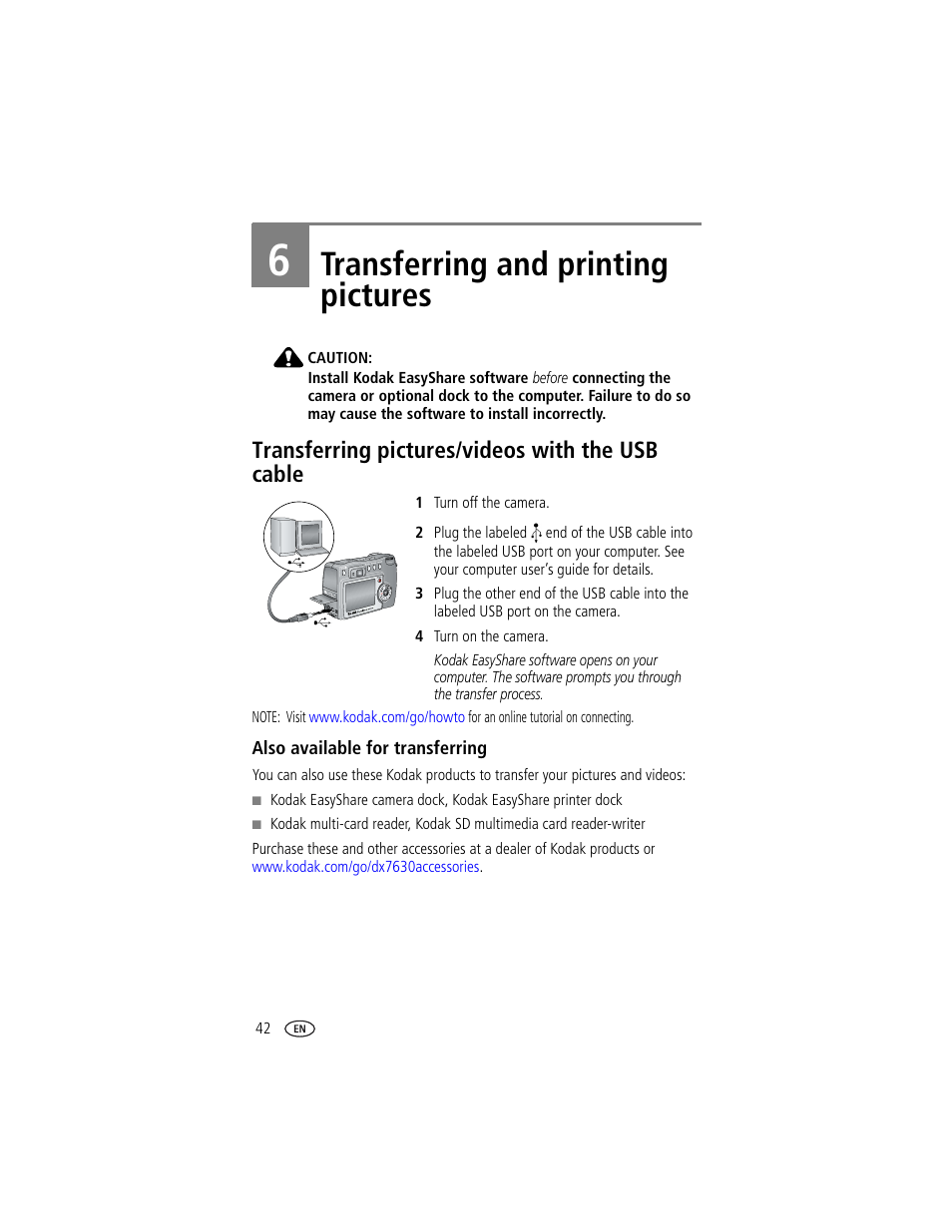 Transferring and printing pictures, Transferring pictures/videos with the usb cable, Also available for transferring | 6 transferring and printing pictures | Kodak DX7630 User Manual | Page 48 / 67