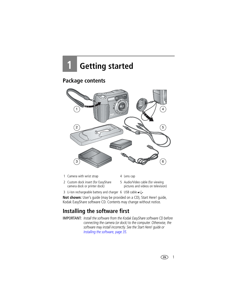 Getting started, Package contents, Installing the software first | 1 getting started, Package contents installing the software first | Kodak DX7630 User Manual | Page 7 / 67