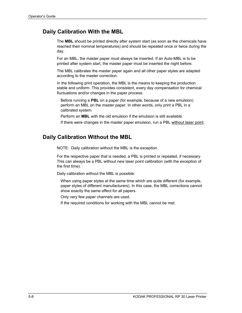 Daily calibration with the mbl, Daily calibration without the mbl, Daily calibration with the mbl -8 | Daily calibration without the mbl -8 | Kodak RP 30 User Manual | Page 140 / 235