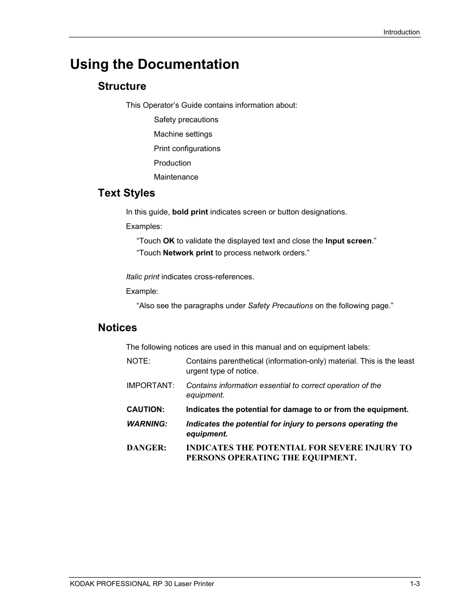 Structure, Text styles, Notices | Using the documentation -3, Structure -3, Text styles -3, Notices -3, Using the documentation | Kodak RP 30 User Manual | Page 18 / 235