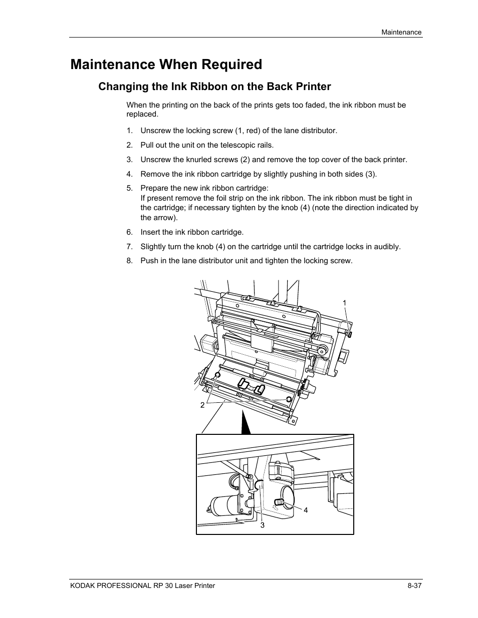 Maintenance when required, Changing the ink ribbon on the back printer, Maintenance when required -37 | Kodak RP 30 User Manual | Page 229 / 235