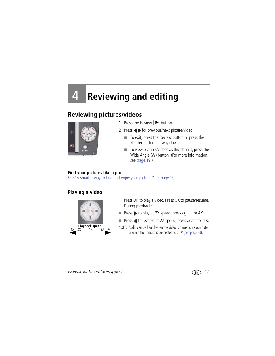 Reviewing and editing, Reviewing pictures/videos, Playing a video | 4 reviewing and editing | Kodak EASYSHARE C142 User Manual | Page 23 / 64