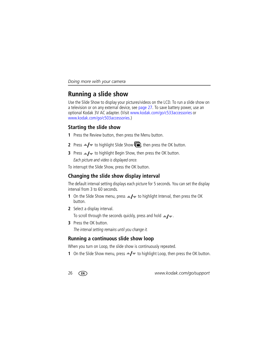 Running a slide show, Starting the slide show, Changing the slide show display interval | Running a continuous slide show loop | Kodak C503  EN User Manual | Page 32 / 67
