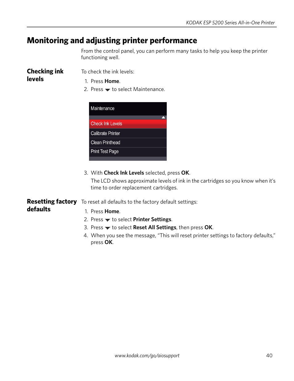 Monitoring and adjusting printer performance, Checking ink levels, Resetting factory defaults | Checking ink levels resetting factory defaults | Kodak ESP 5200 Series User Manual | Page 45 / 62