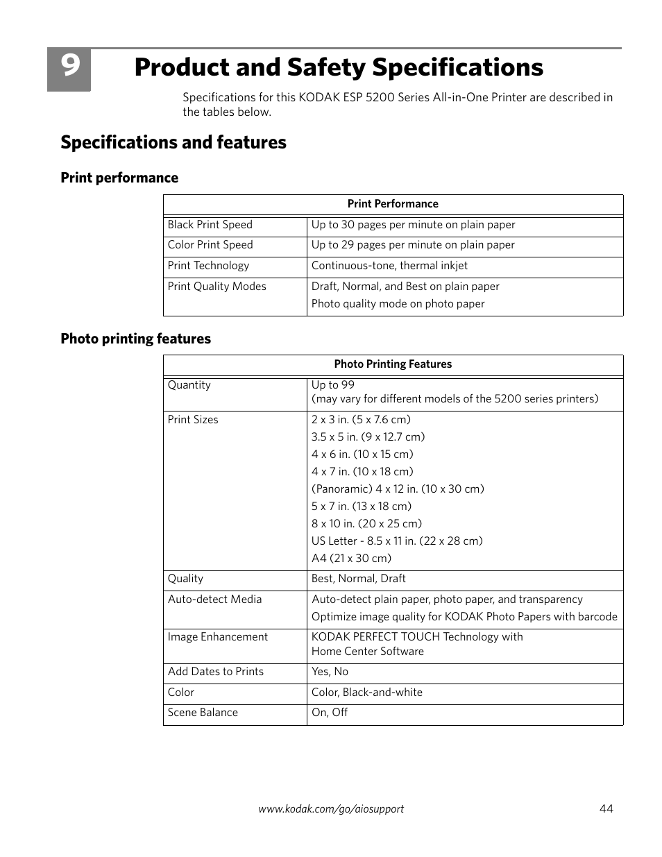 9 product and safety specifications, Specifications and features, Print performance | Photo printing features, Print performance photo printing features, Product and safety specifications | Kodak ESP 5200 Series User Manual | Page 49 / 62