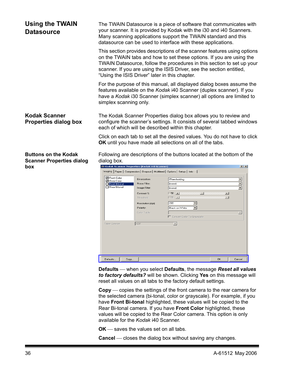 Using the twain datasource, Kodak scanner properties dialog box, Buttons on the kodak scanner properties dialog box | Kodak i30 / i40 User Manual | Page 39 / 84