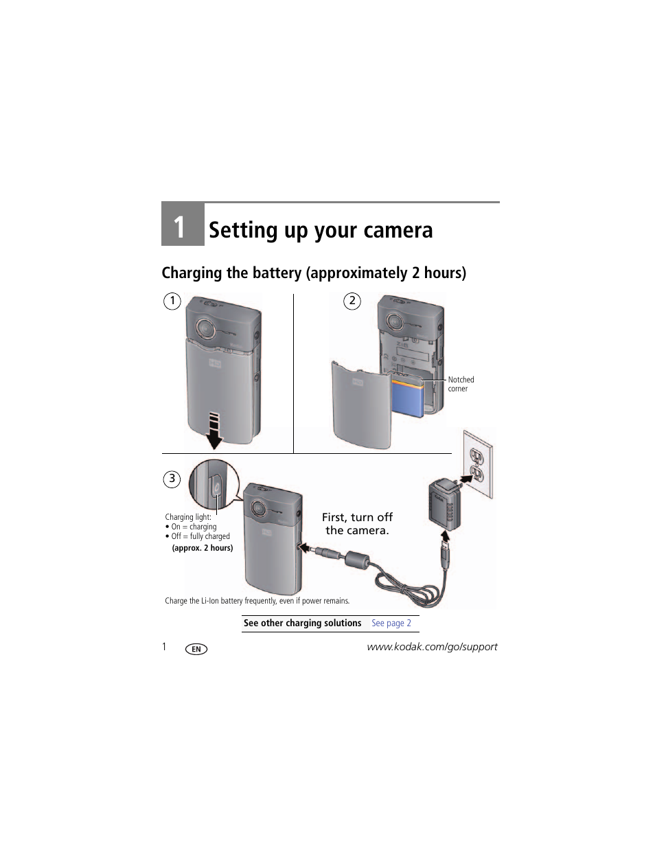 Setting up your camera, Charging the battery (approximately 2 hours), 1 setting up your camera | Kodak Zi8 User Manual | Page 8 / 34