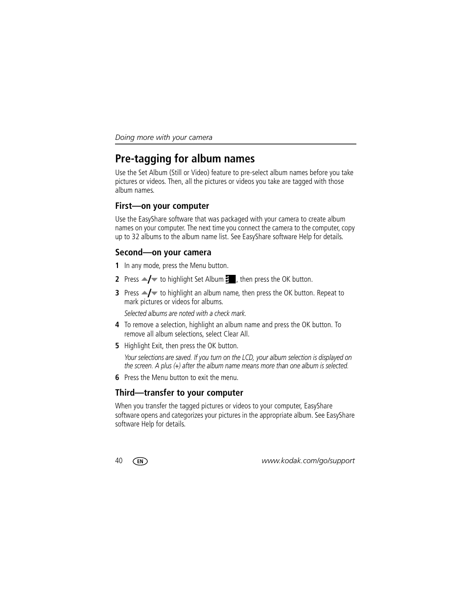 Pre-tagging for album names, First-on your computer, Second-on your camera | Third-transfer to your computer | Kodak EasyShare C623 User Manual | Page 46 / 78