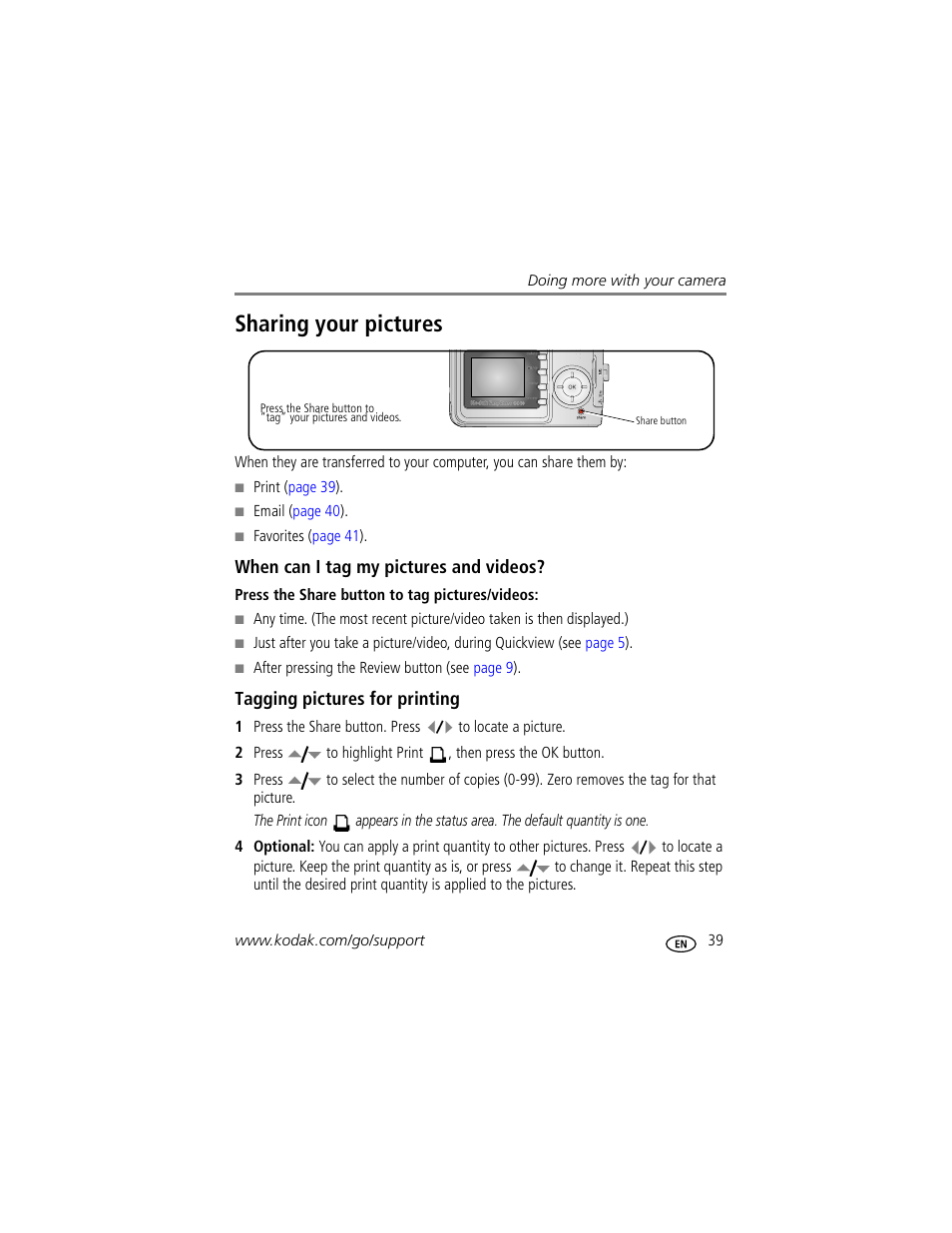 Sharing your pictures, When can i tag my pictures and videos, Tagging pictures for printing | Kodak EasyShare C340 User Manual | Page 45 / 74