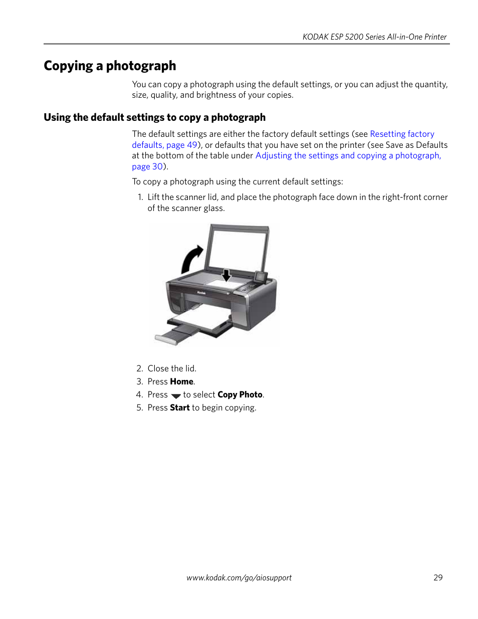 Copying a photograph, Using the default settings to copy a photograph | Kodak ESP 5200 User Manual | Page 34 / 73