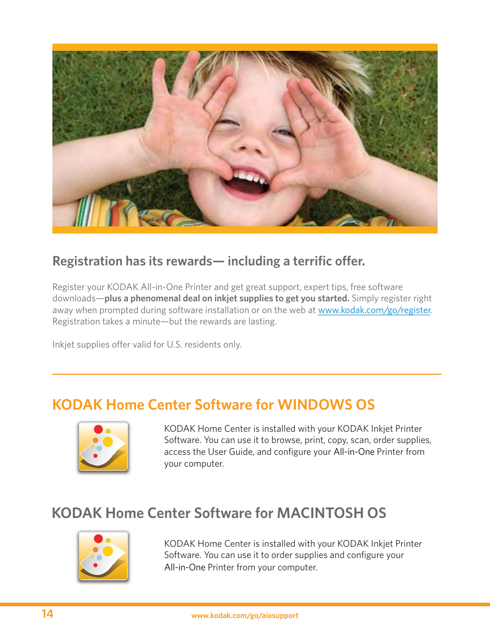 Kodak home center software for windows os, Kodak home center software for macintosh os | Kodak ESP 7 User Manual | Page 14 / 16