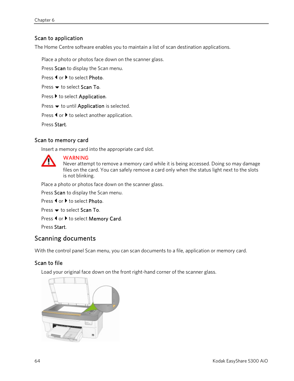 Scan to application, Scan to memory card, Scanning documents | Scan to file | Kodak 5300 User Manual | Page 68 / 104