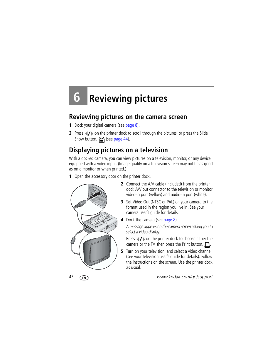 6 reviewing pictures, Reviewing pictures on the camera screen, Displaying pictures on a television | Reviewing pictures | Kodak Series 3 User Manual | Page 50 / 91