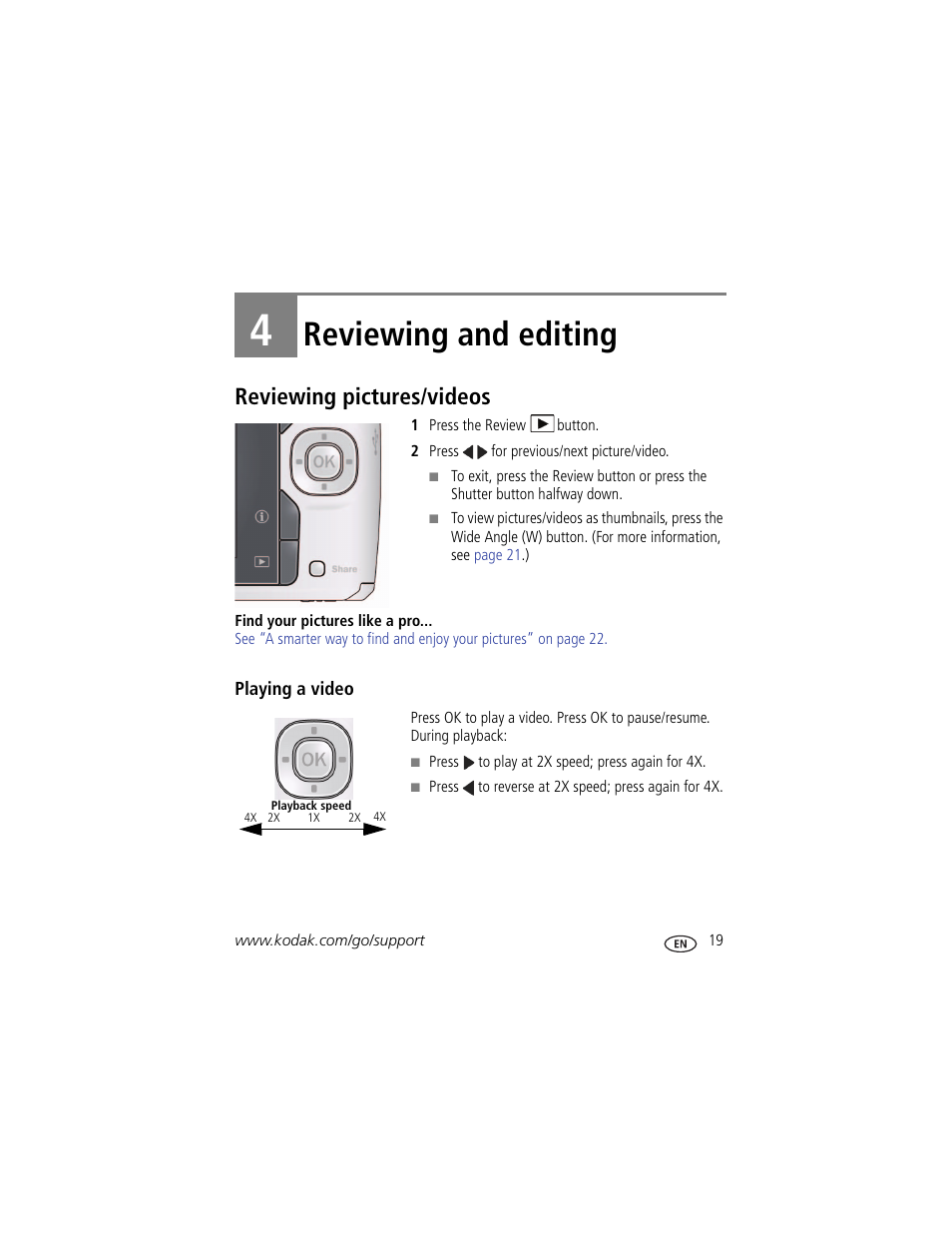 Reviewing and editing, Reviewing pictures/videos, Playing a video | 4 reviewing and editing | Kodak C443 User Manual | Page 25 / 65