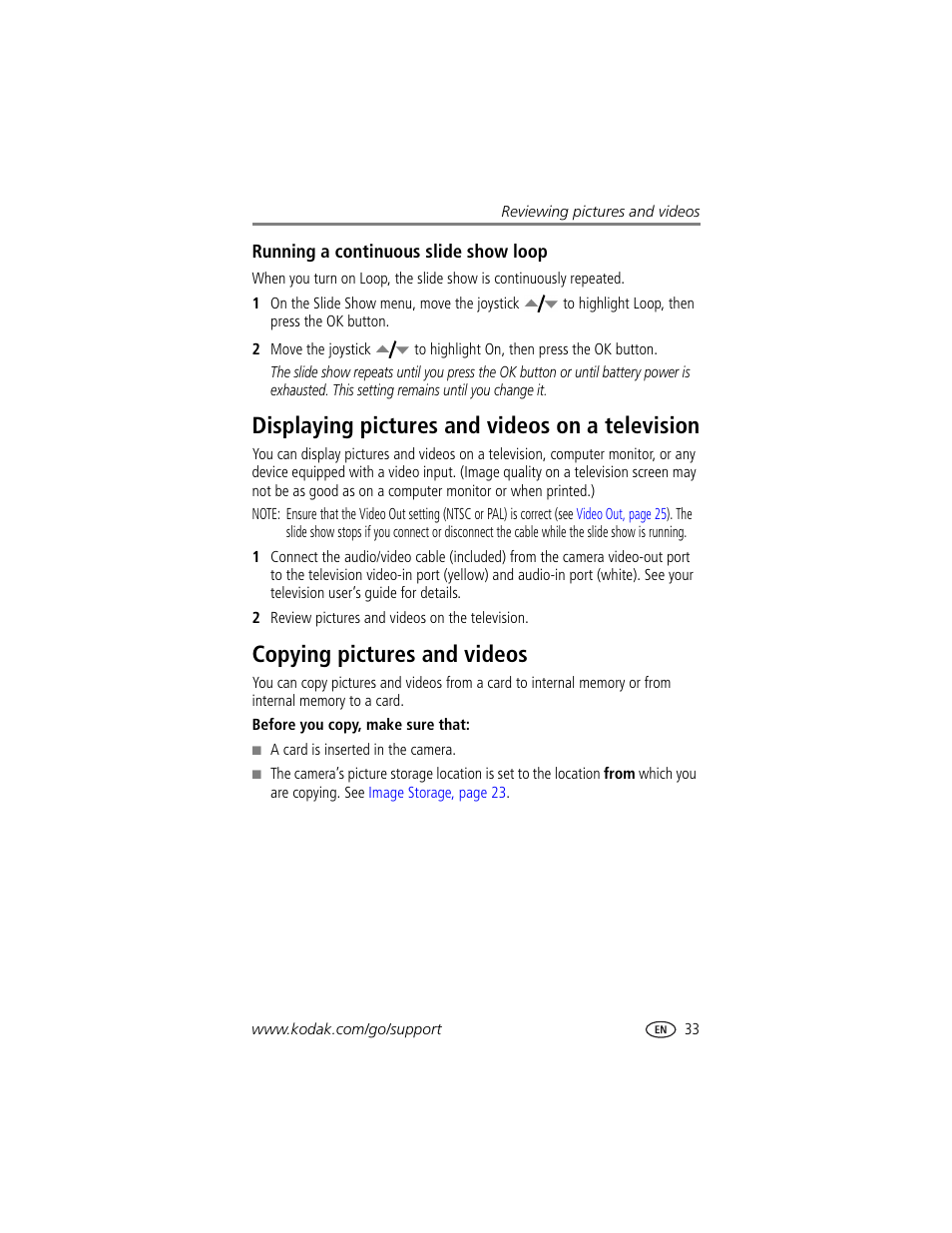 Running a continuous slide show loop, Displaying pictures and videos on a television, Copying pictures and videos | Kodak DX7440 User Manual | Page 39 / 67