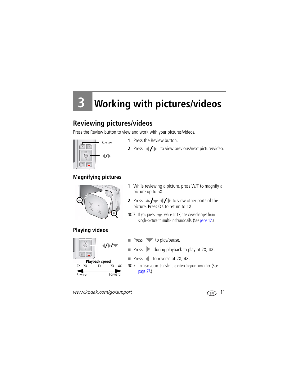 Working with pictures/videos, Reviewing pictures/videos, Magnifying pictures | Playing videos, 3 working with pictures/videos | Kodak DIGITALCAMERA C610 User Manual | Page 17 / 55