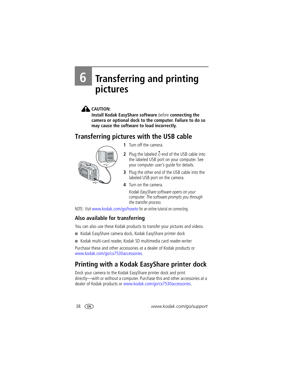 Transferring and printing pictures, Transferring pictures with the usb cable, Also available for transferring | Printing with a kodak easyshare printer dock, 6 transferring and printing pictures, Or an easyshare dock | Kodak CX7530 User Manual | Page 44 / 66