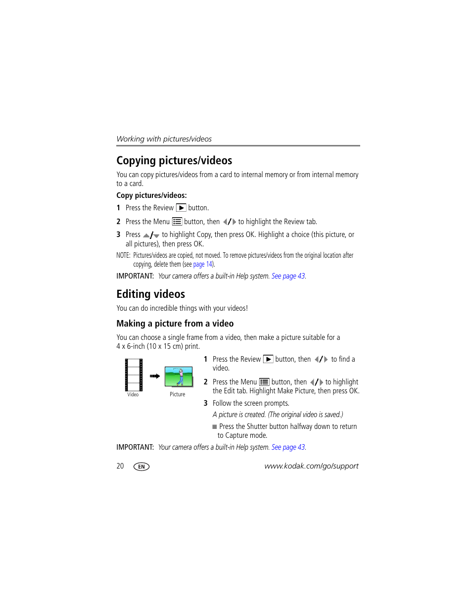 Copying pictures/videos, Editing videos, Making a picture from a video | Copying pictures/videos editing videos | Kodak EASYSHARE C140 User Manual | Page 26 / 66