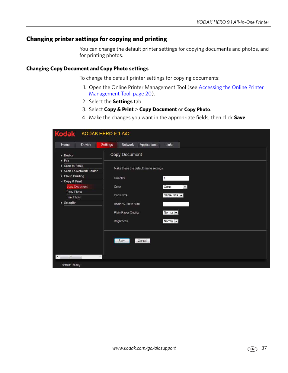 Changing printer settings for copying and printing, Changing copy document and copy photo settings | Kodak 9.1 User Manual | Page 43 / 145