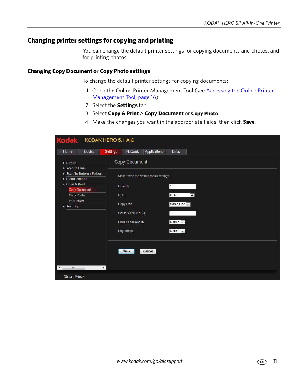 Changing printer settings for copying and printing, Changing copy document or copy photo settings | Kodak 5.1 User Manual | Page 37 / 118