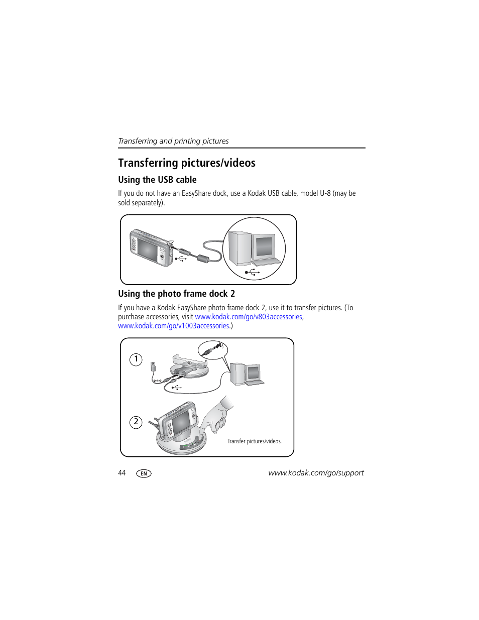 Transferring pictures/videos, Using the usb cable, Using the photo frame dock 2 | Kodak EasyShare User Manual | Page 50 / 76