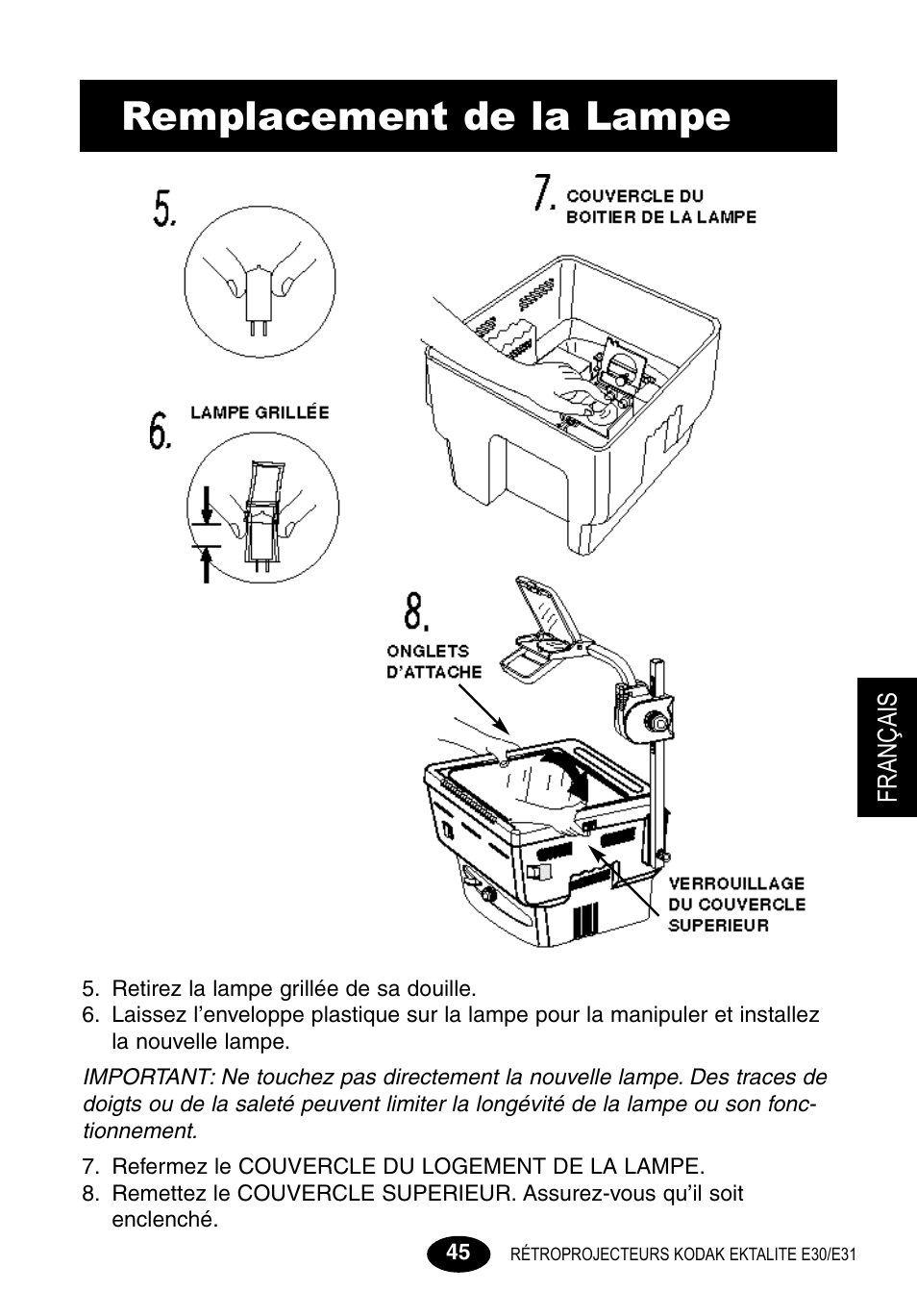 Remplacement de la lampe | Kodak E30 User Manual | Page 47 / 52