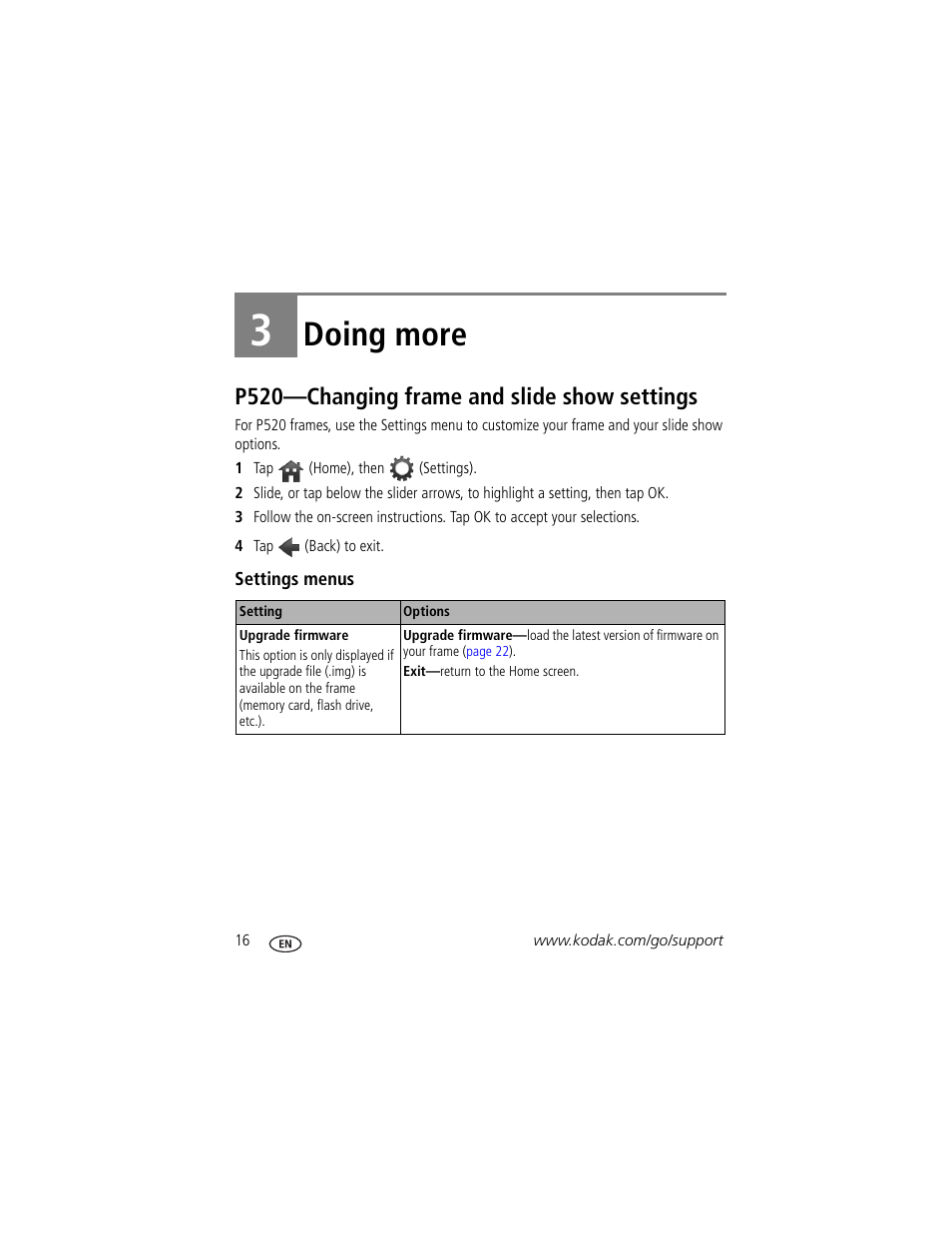 Doing more, P520—changing frame and slide show settings, Settings menus | 3 doing more, Gs, see | Kodak P820 User Manual | Page 22 / 45