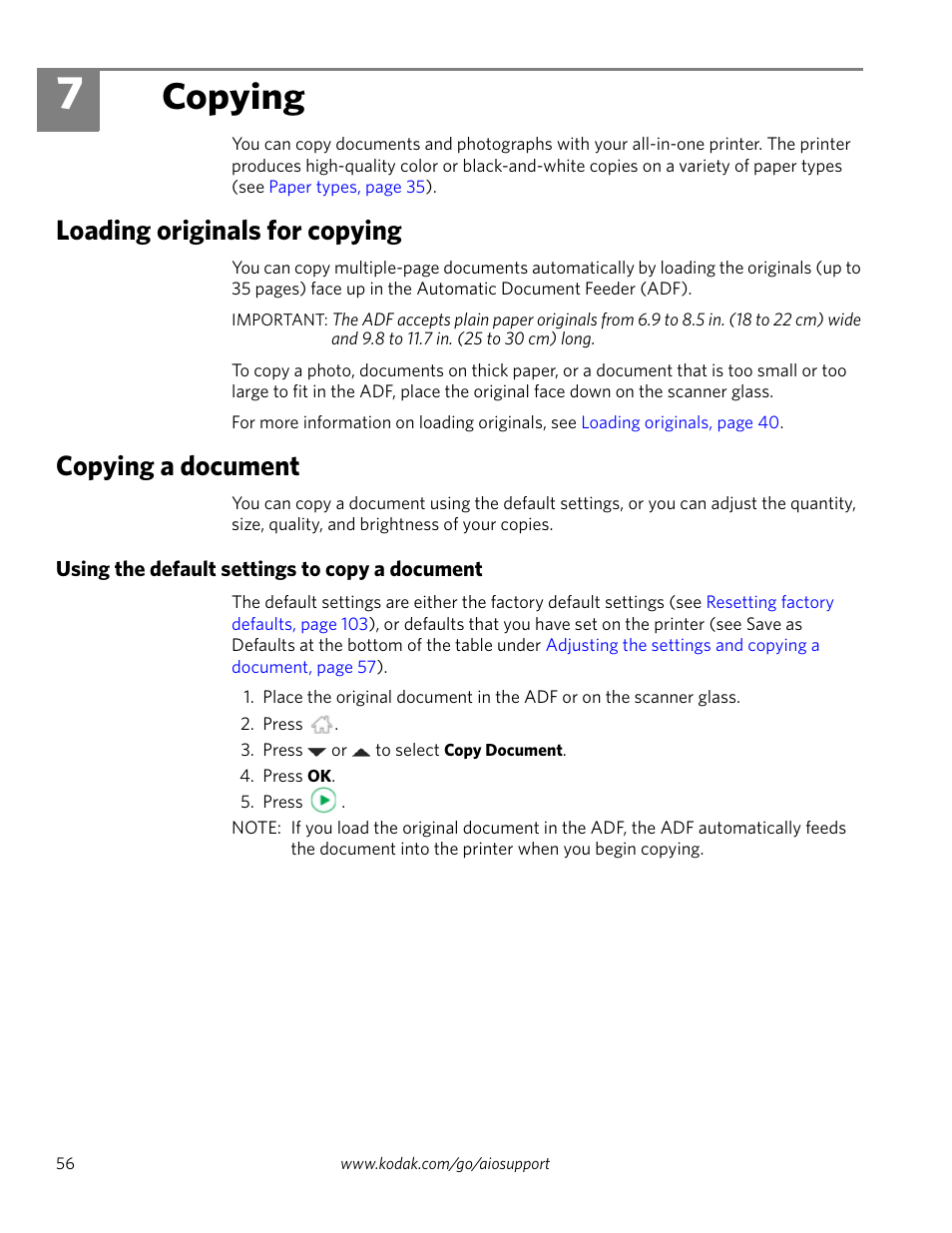 Copying, Loading originals for copying, Copying a document | Using the default settings to copy a document, 7 copying, Loading originals for copying copying a document | Kodak 2.2 User Manual | Page 63 / 127