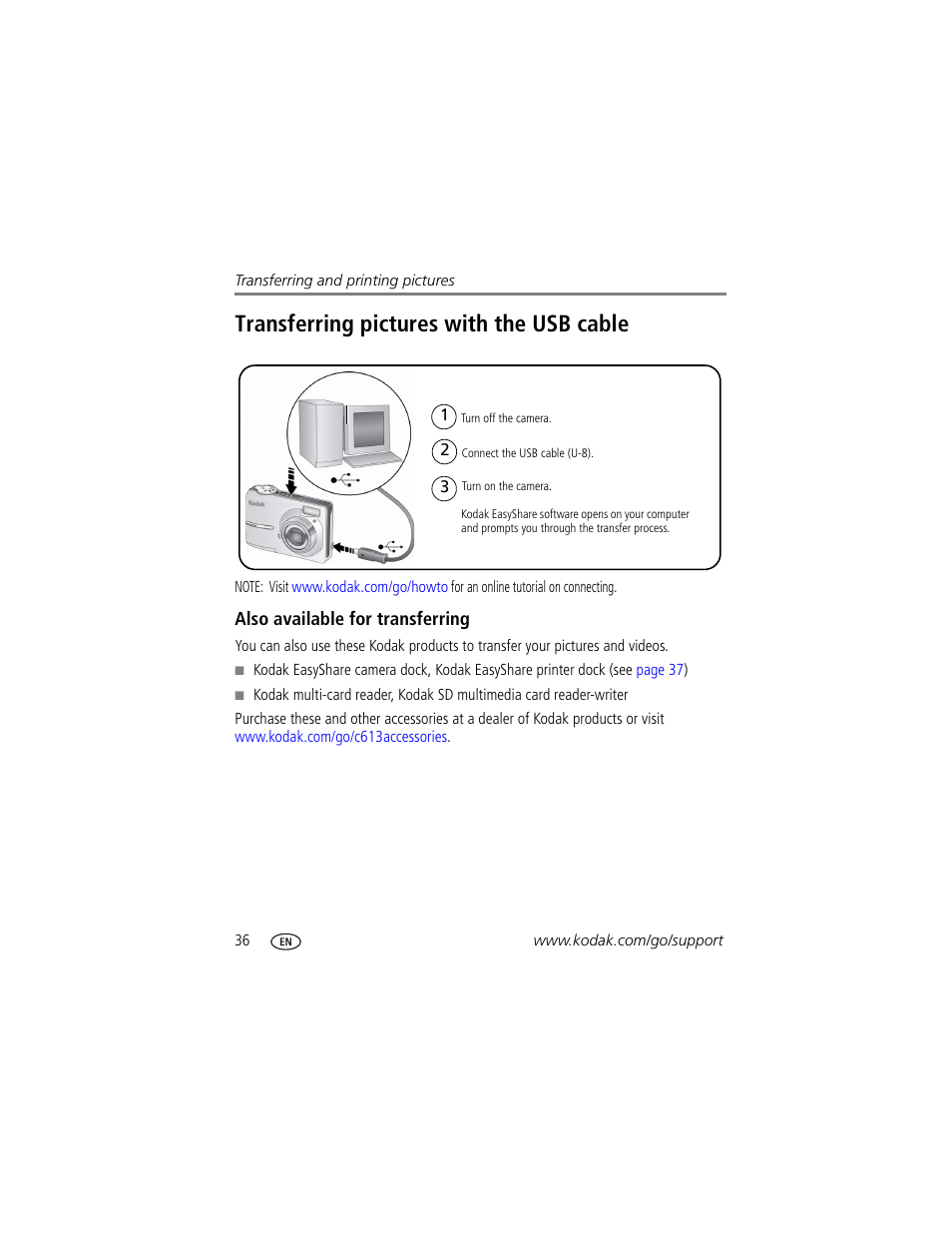 Also available for transferring, Transferring pictures with the usb cable | Kodak EASYSHARE C613 User Manual | Page 42 / 69