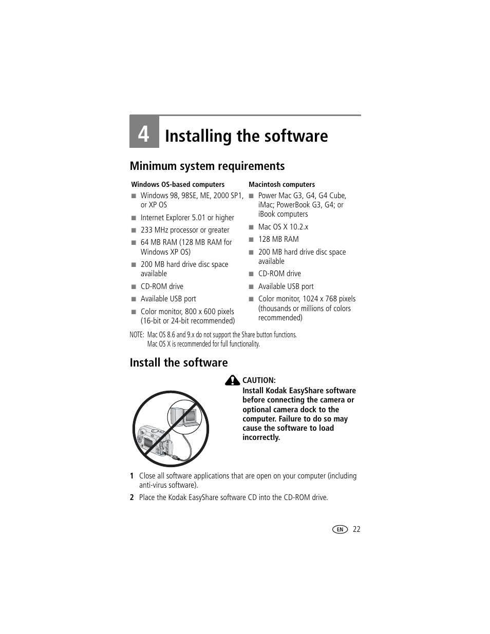 4 installing the software, Minimum system requirements, Install the software | Minimum system requirements install the software, 0 or higher (see, Installing the software, To create | Kodak CX7300 User Manual | Page 29 / 55