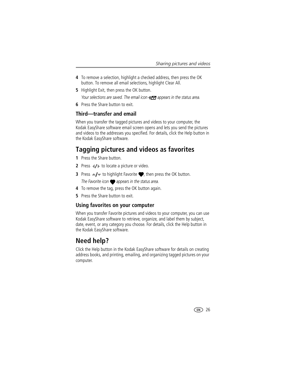 Third-transfer and email, Tagging pictures and videos as favorites, Using favorites on your computer | Need help, Tagging pictures and videos as favorites need help | Kodak CX7300 User Manual | Page 33 / 55
