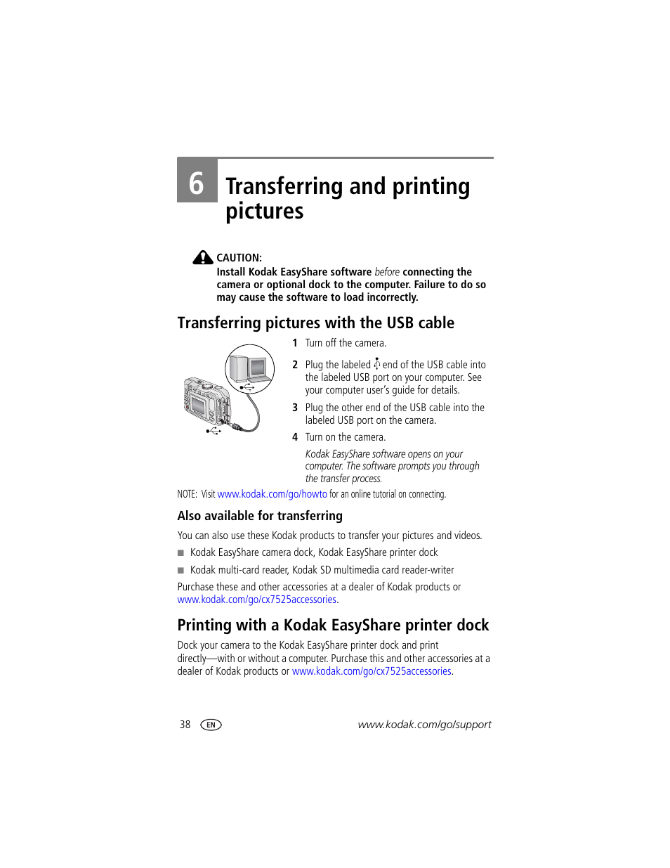 Transferring and printing pictures, Transferring pictures with the usb cable, Also available for transferring | Printing with a kodak easyshare printer dock, 6 transferring and printing pictures, Or an easyshare dock | Kodak CX7525 User Manual | Page 44 / 66