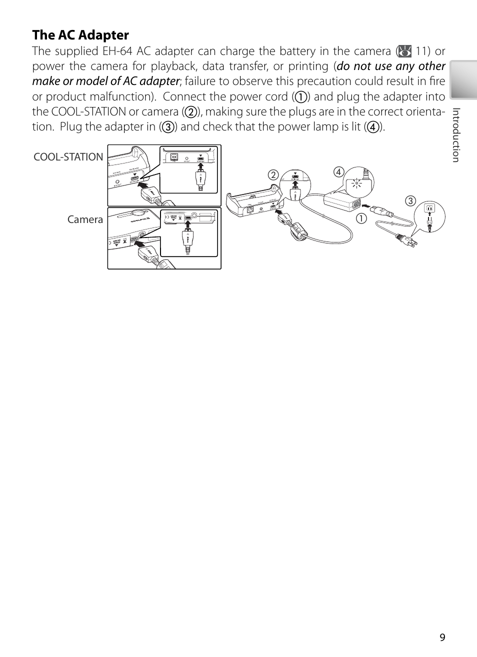 The ac adapter | Kodak COOLPIX S5 User Manual | Page 19 / 108