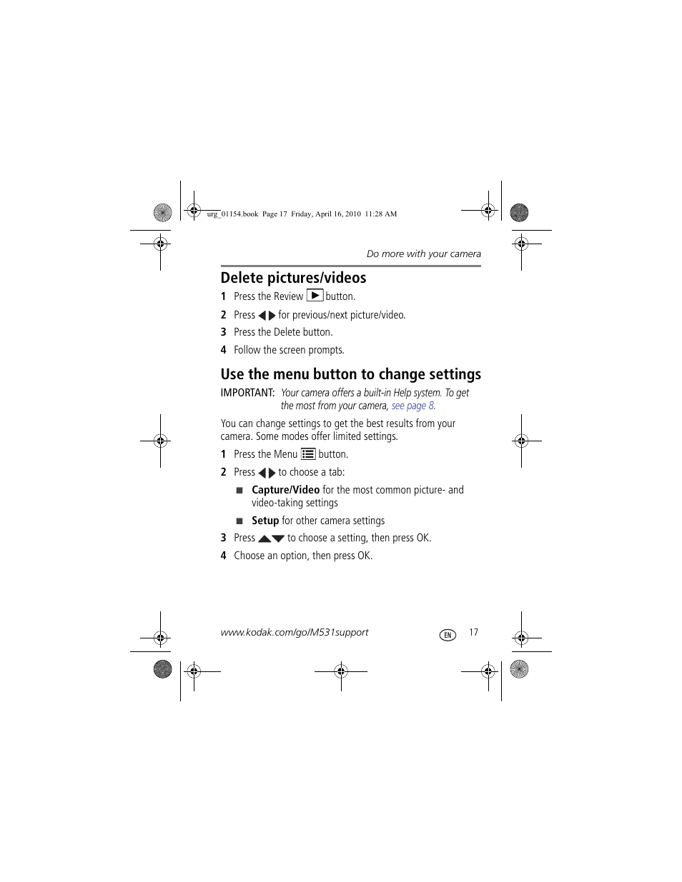 Delete pictures/videos, Use the menu button to change settings | Kodak KLIC-7006 User Manual | Page 17 / 28