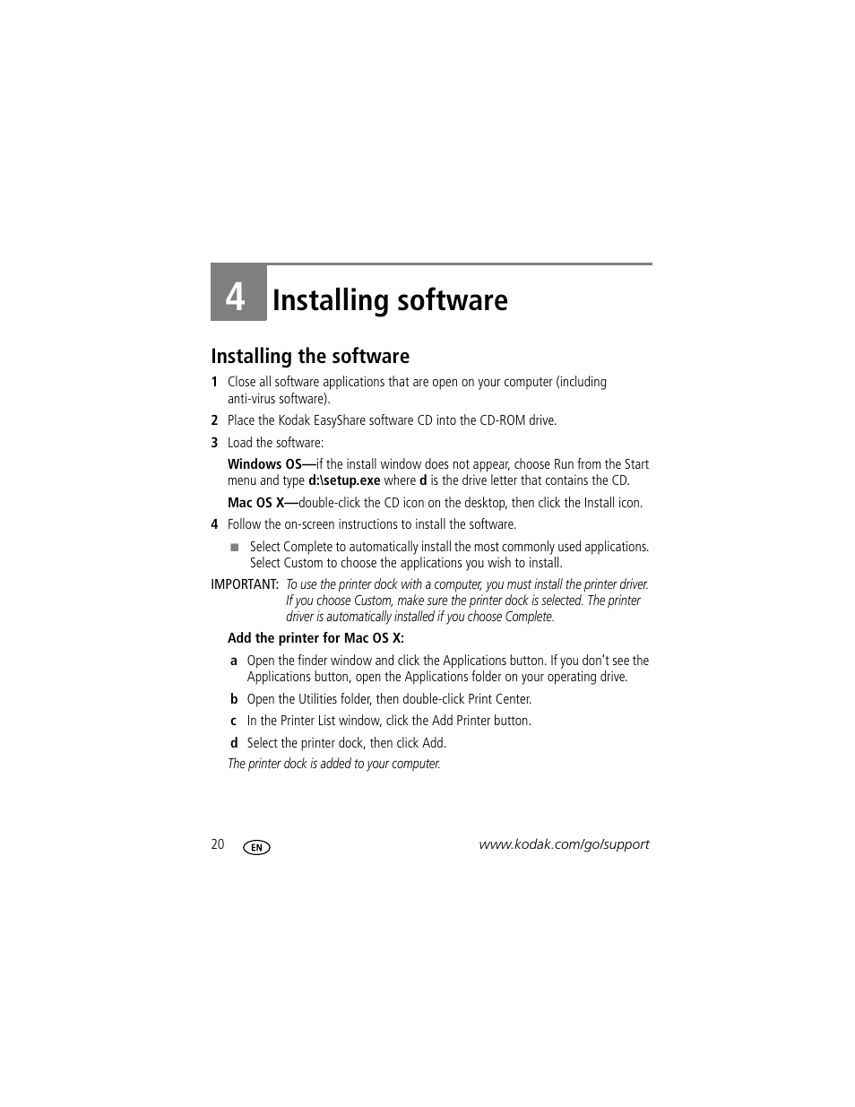 Installing software, Installing the software, 4 installing software | Kodak G600 User Manual | Page 26 / 76