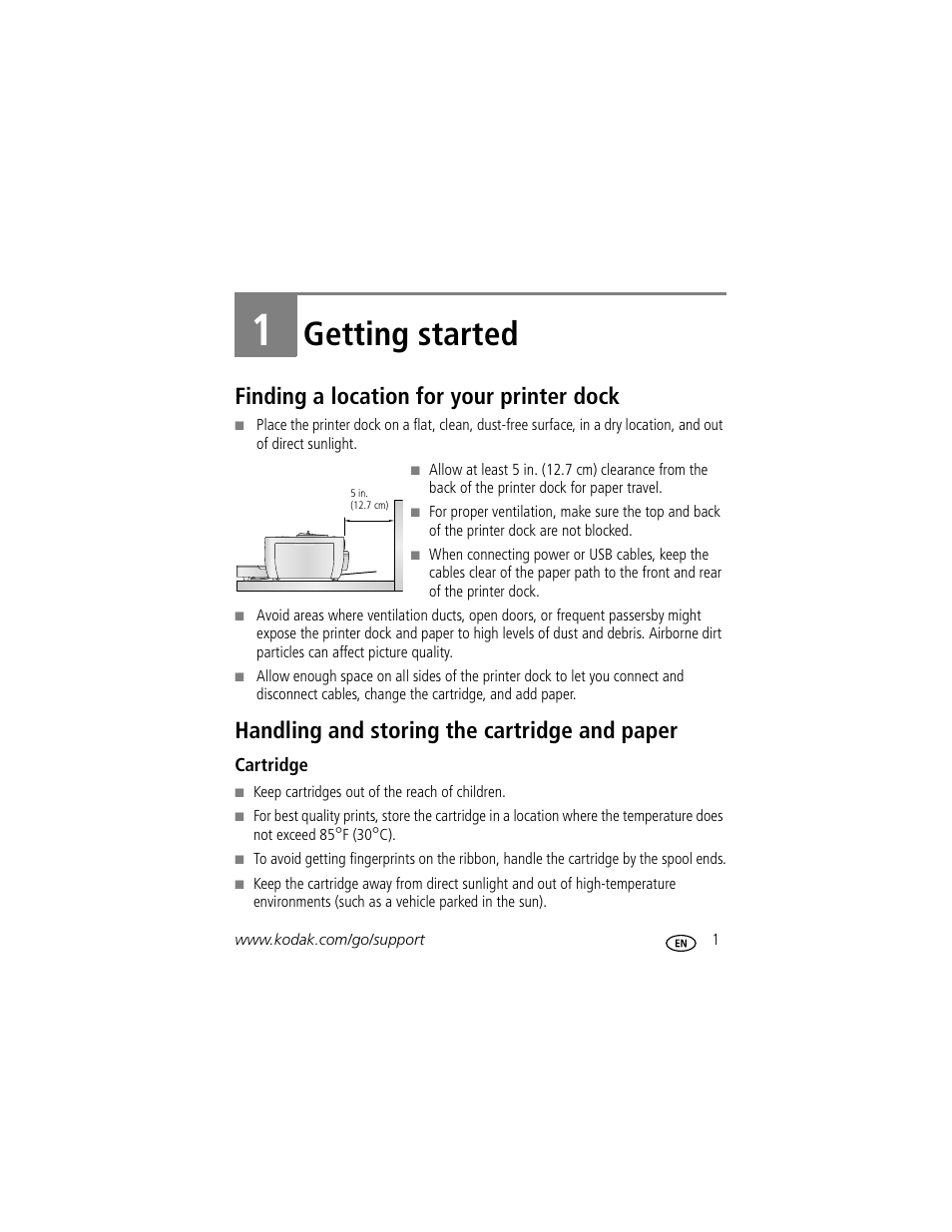 Getting started, Finding a location for your printer dock, Handling and storing the cartridge and paper | Cartridge, 1 getting started | Kodak G600 User Manual | Page 7 / 76