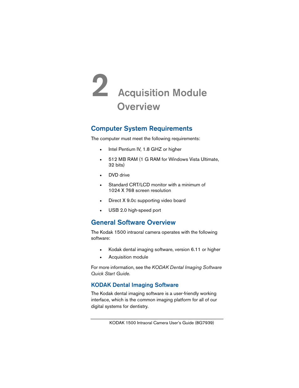 2 acquisition module overview, Computer system requirements, General software overview | Kodak dental imaging software, Chapter 2, Acquisition module, Overview, Acquisition module overview | Kodak INTRAORAL 1500 User Manual | Page 19 / 54