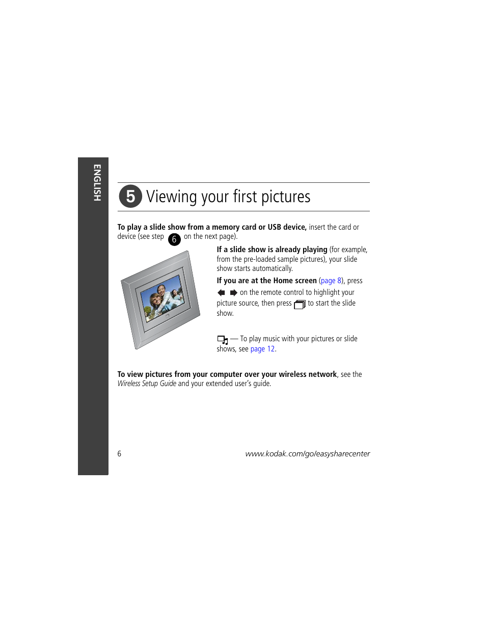 Viewing your first pictures | Kodak Digital Frame 1 User Manual | Page 6 / 22