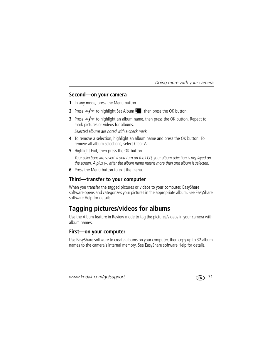 Second-on your camera, Third-transfer to your computer, Tagging pictures/videos for albums | First-on your computer | Kodak EasyShare C703 User Manual | Page 37 / 70