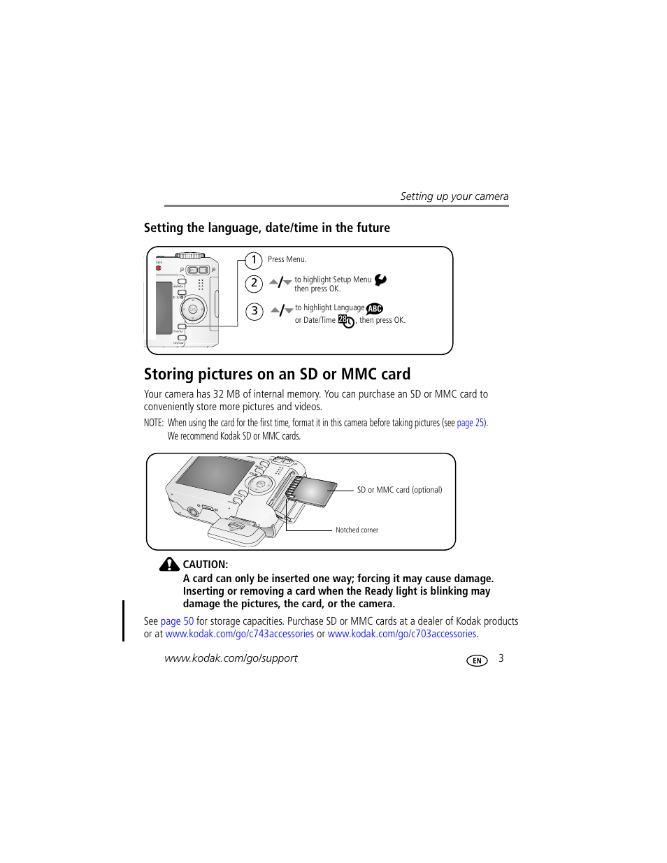 Setting the language, date/time in the future, Storing pictures on an sd or mmc card | Kodak EasyShare C703 User Manual | Page 9 / 70