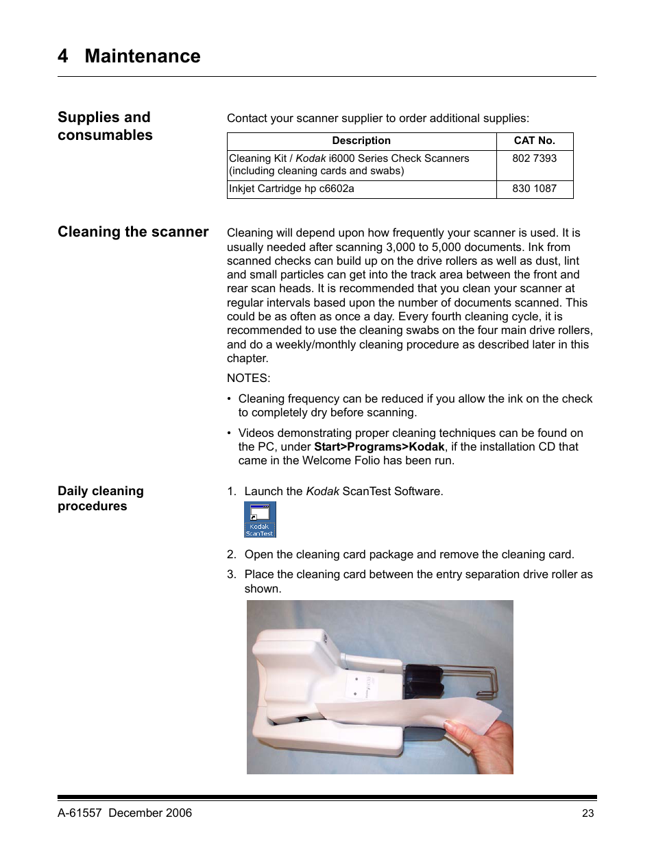 4 maintenance, Supplies and consumables, Cleaning the scanner | Daily cleaning procedures | Kodak A-61557 User Manual | Page 25 / 38