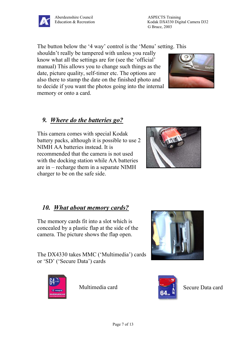 Where do the batteries go | Kodak DX4330 User Manual | Page 7 / 13