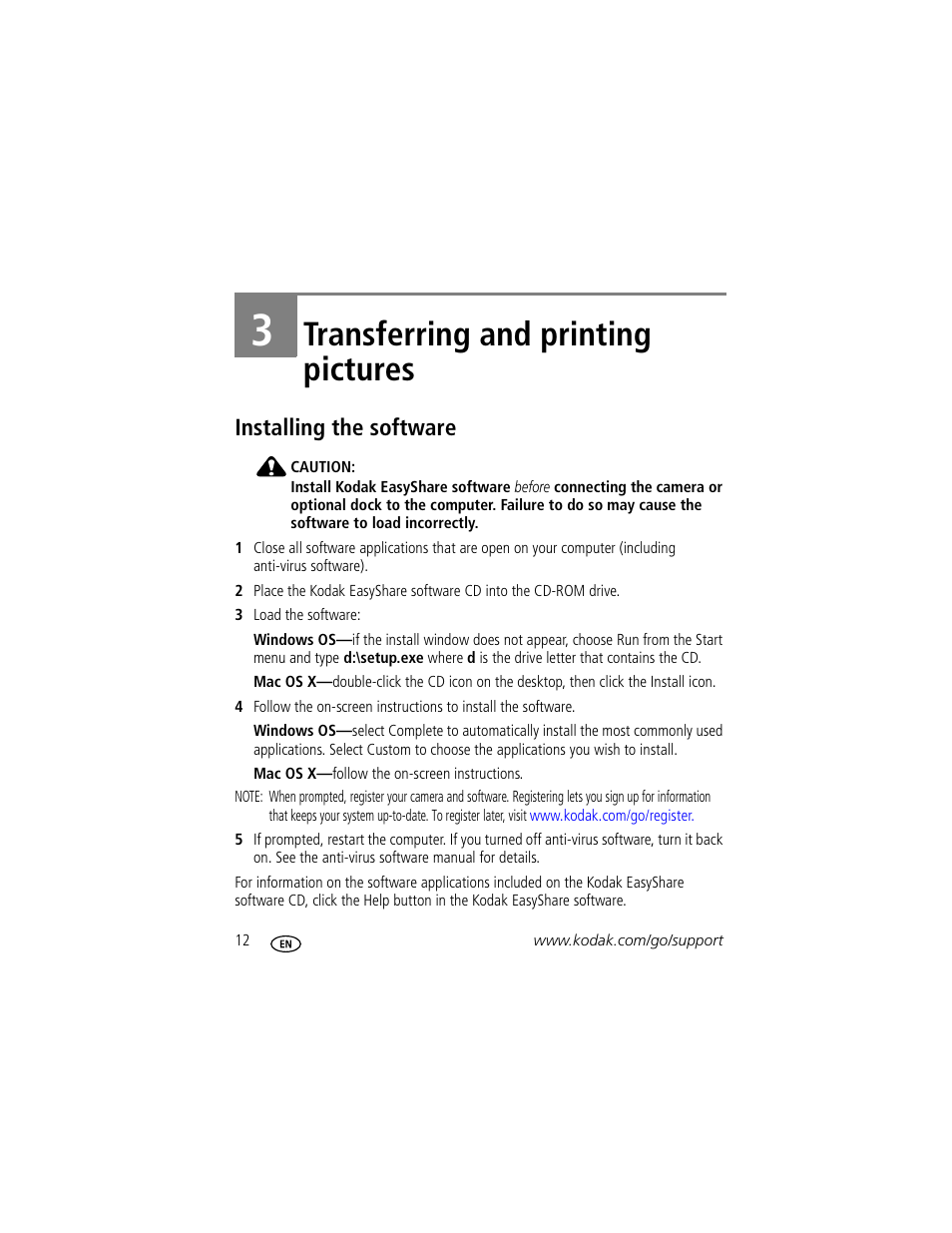 Transferring and printing pictures, Installing the software, 3 transferring and printing pictures | Kodak EasyShare C310 User Manual | Page 18 / 72