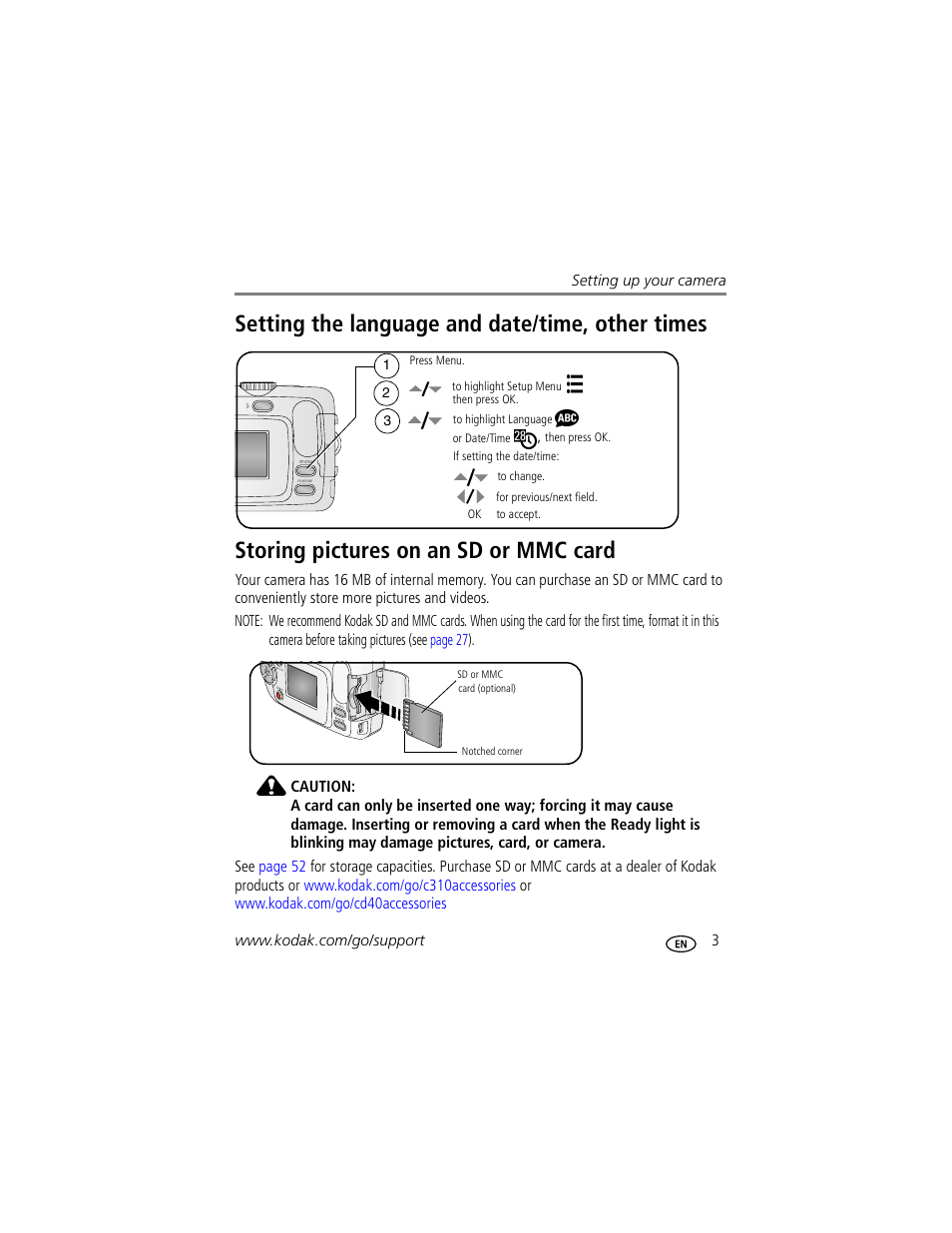 Setting the language and date/time, other times, Storing pictures on an sd or mmc card | Kodak EasyShare C310 User Manual | Page 9 / 72