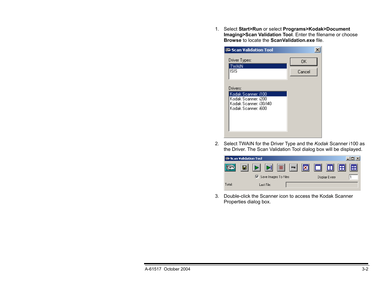 Scan validation tool dialog box | Kodak i100 Series User Manual | Page 25 / 80