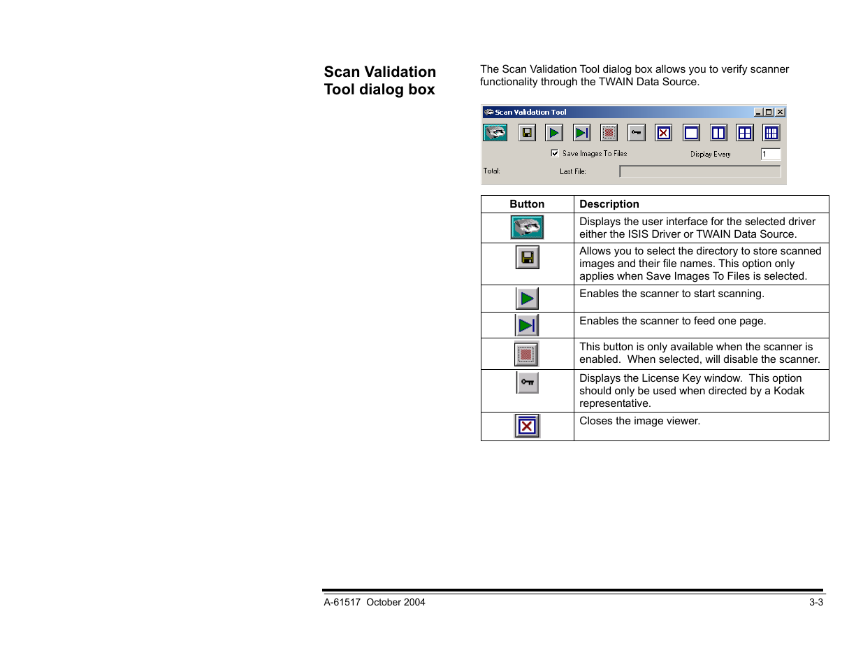 Kodak scanner properties dialog box, Scan validation tool dialog box | Kodak i100 Series User Manual | Page 26 / 80